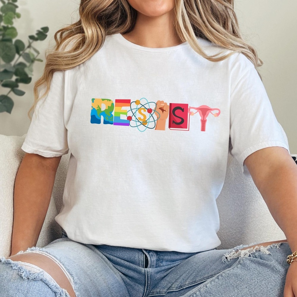 Resist Shirt, Rights Social Justice Shirt